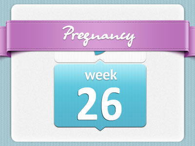 هفته بیست و ششم بارداری هفته بیست و ششم بارداری